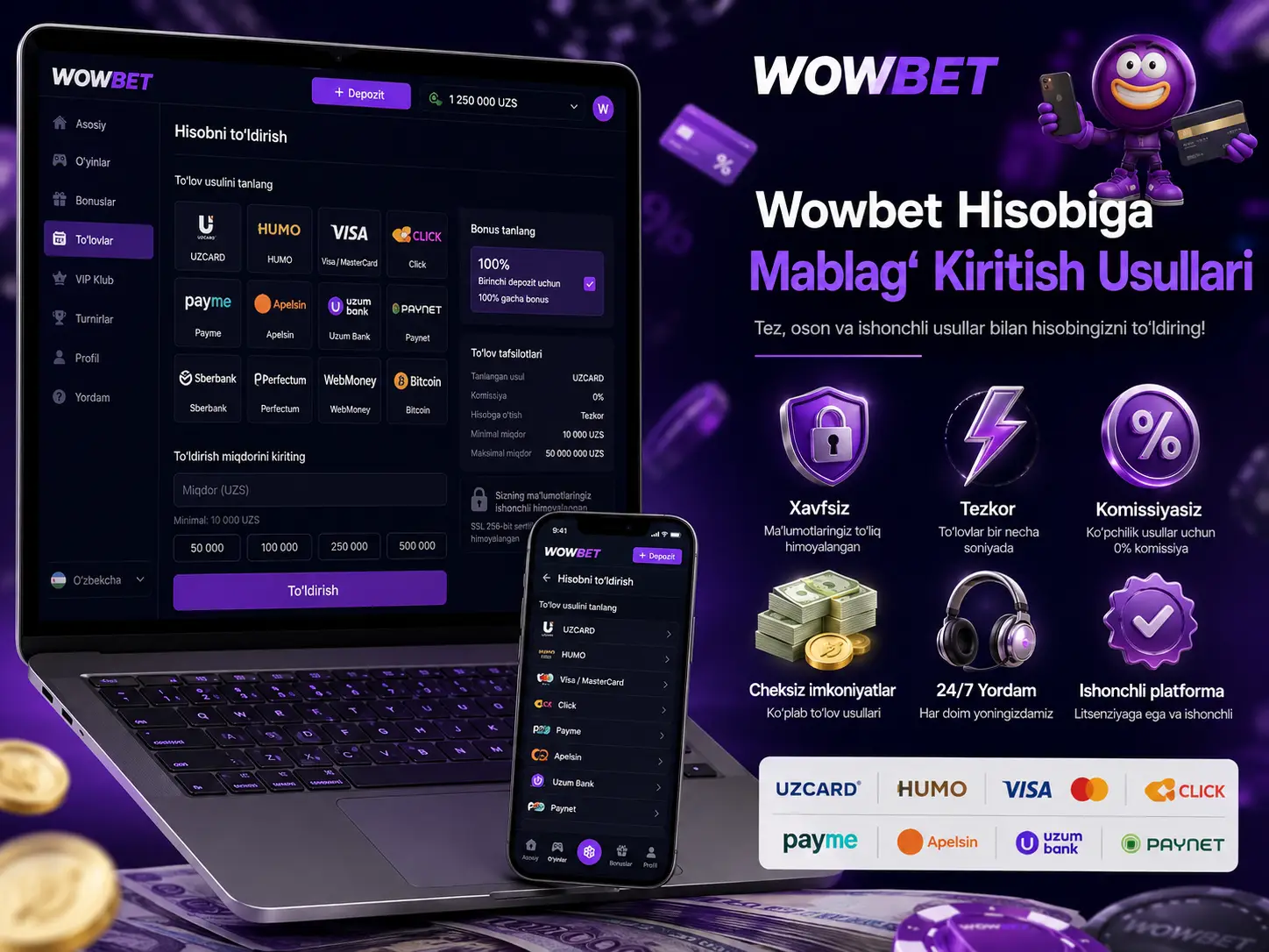 Wowbet da Hisob Qanday To'ldiriladi?